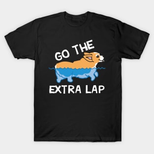Go The Extra Lap Corgi What other T-Shirt